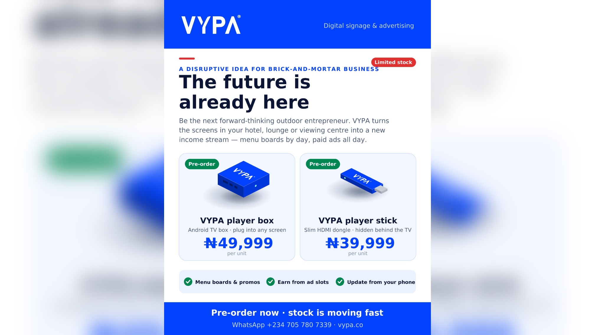 TURN YOUR BUSINESS SCREENS INTO A NEW REVENUE OPPORTUNITY WITH VYPA