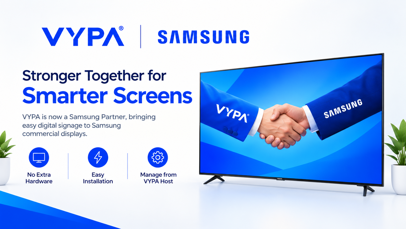 VYPA Now Runs on Samsung Commercial Displays
